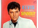 ELVIS PRESLEY  Spinout  Vinyl Record LSP-3702 Original Artists Sleeve