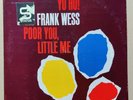 Frank Wess / Yo Ho  Poor You, Little Me (LP Used) Prestige PRST 7266 (J3)