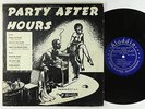 V/A (Amos Milburn, Wynonie Harris) - Party After Hours 10