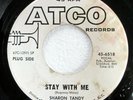 SHARON TANDY 45 Stay With Me/Hold On Atco rock c4081