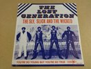 NORTHERN SOUL 45T SINGLE / THE LOST GENERATION - THE SLY, SLICK AND THE WICKED
