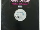 Alice Deejay Better Off Alone UNIVERSAL 012156798-1 VG+ LP #1177