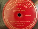 BILLIE HOLIDAY Strange Fruit / Fine and Mellow 78 RPM Commodore 526 EX Condition