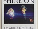 KIM WILDE / BOY GEORGE * SHINE ON * UK LIMITED 7