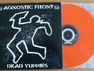 AGNOSTIC FRONT - DEAD YUPPIES - RARE ORANGE VINYL ALBUM - GATEFOLD COVER - MINT