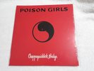 POISON GIRLS Chappaquiddick Bridge LP +7