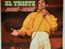 JosE JosE – El Triste LP Colombian Press 1971