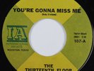 Garage Psych 45 THIRTEENTH FLOOR ELEVATORS You're Gonna Miss Me IA VG+ HEAR