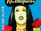 Dead or Alive - Nukleopatra [New Vinyl LP] 180 Gram, Anniversary Ed, UK - Import