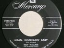 MERCURY 70957 Billy Wallace Orig RARE Rockabilly 45 Near Mint Mean, Mistreatin'