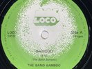 The Band Bamboo - Bamboo / There’s Enough - Loco 45 VG++ Disco Boogie