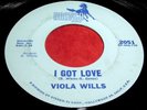 VIOLA WILLS I Got Love/Lost Without Love Of My Guy 45 Bronco Northern Soul NICE