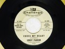 LEROY PARKER CROSS MY HEART CHALLENGE 9167 US PROMO DOO WOP VINYL 7