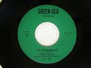 FRED PARRIS I'LL BE HANGING ON GREEN-SEA G.S. 107 US NORTHERN SOUL VINYL 7