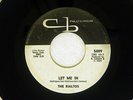 RIALTOS LET ME IN CB 5009 US RARE DOO WOP VINYL 7