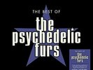 BEST OF - THE PSYCHEDELIC FURS