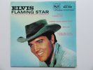 ELVIS PRESLEY  FLAMING STAR   U.K. E.P.  1982 PRESSING