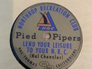 78 RECORD NORTHROP RECREATION CLUB PIED PIPERS LEND YOUR LEISURE TO YOUR N.C.R.