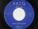 Blues R&B 45 - Flora D. - Way Out Baby - Paso - mp3