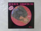 Samantha Fox Do Ya Do Ya  Jive ALI22003 Japan PICTURE WAX  LP