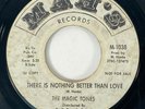 MAGIC TONES There is Nothing Better Than Love Northern Soul Crossover Promo 45
