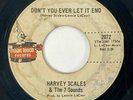 HARVEY SCALES & 7 SOUNDS Don't You Ever Let It End Northern Deep Soul 45 HEAR