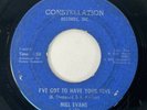 MILL EVANS I've Got to Have Your Love Constellation Northern Soul 45 HEAR