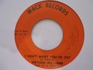 ARTHUR WILLIAMS I Dont Want to Cry MACK Rockers Reggae 7