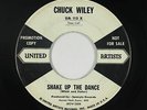 Rock & Roll 45 - Chuck Wiley - Shake Up The Dance/Tear It Up - UA - mp3