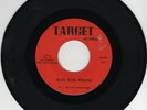 GARAGE 45 RPM - DR. T AND THE UNDERTAKERS ON TARGET  RECORDS