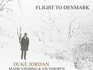 FLIGHT TO DENMARK (180G VINYL) - JORDAN DUKE