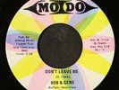BOB & GENE: i gotta find a way / don't leave me MO DO 7