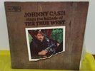 JOHNNY CASH SINGS THE BALLADS OF THE TRUE WEST-ORIGINAL 1965 VINYL DOUBL LP-FAIR