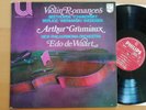 Philips 6580 047 Arthur Grumiaux Violin Romances Edo de Waart NM Holland Stereo