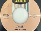 CYRIL NEVILLE GOSSIP/ TELL ME WHAT'S ON YOUR MIND NM- OG 1969 JOSIE FUNK SOUL 45