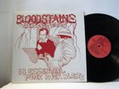 BLOODSTAINS ACROSS TEXAS LP 18 essential punk rock bands 1992 Bloodstains vinyl