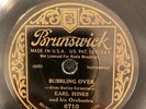 Bruns 6710 Earl Hines Orch BUBBLING OVER Jazz  78rpm EE+ 1932