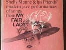 SHELLY MANNE & FRIENDS My Fair Lady -1957 1st Press Stereo Jazz LP - BEAUTIFUL E