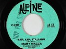 Northern Soul Popcorn 45 - Mary Mazza - Cha Cha Italiano - Alpine - mp3