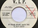 SERENADERS If Your Heart Says Yes/I'll Cry Tomorrow NORTHERN SOUL DJ 45 *hear*