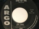 ETTA JAMES Seven Day Fool MOD R&B SOUL 45 Argo *hear*