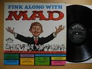 Fink Along With Mad LP 1963 US Big Top 12-1305 EX/EX- MAD Magazine