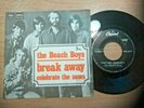 THE BEACH BOYS - BREAK AWAY   RARE YUGOSLAVIA UNIQUE 7