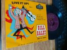 BILL HALEY AND HIS COMETS LIVE IT UP PART 1 EP VG/VG+ GOLD MAUVE TRI CENTRE 45