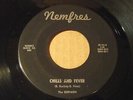 THE SERFMEN chills and fever NEMFRES 101 rare GARAGE 45 back from the grave EX+