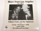 WILLIAM CLARKE AND THE NIGHTOWLS BLUES FROM LOS ANGELES THE 1980's VINYL LP