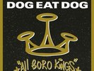 Dog Eat Dog - All Boro Kings [180-Gram Black Vinyl] [New Vinyl LP] Black, 180 Gr