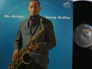 The Bridge Sonny Rollins LP Record LPM-2527