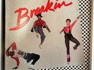 Breakin' Soundtrack Various Artists 1984 Vinyl Polydor Records 1st Press Electro