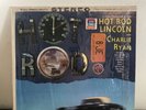 Charlie Ryan/Hot Rodders ?– Hot Rod Lincoln 1962 Grand Prix K-417 VG+ Shrink